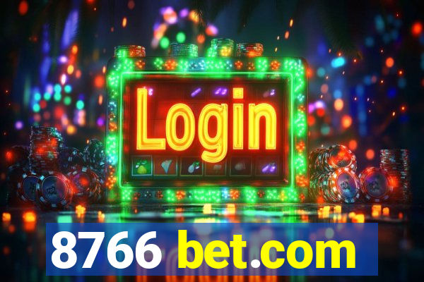 8766 bet.com